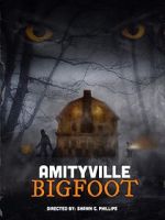 Watch Amityville Bigfoot Megashare9