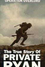 Watch The True Story of Private Ryan Megashare9