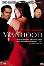 Watch Manhood Megashare9