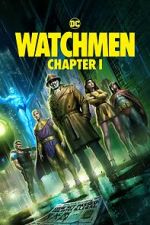 Watch Watchmen: Chapter I Megashare9