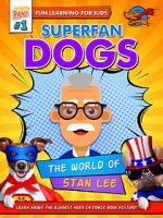 Watch Superfan Dogs: The World of Stan Lee Megashare9