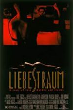 Watch Liebestraum Megashare9