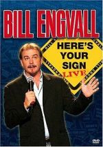 Watch Bill Engvall: Here\'s Your Sign Live (TV Special 2004) Megashare9