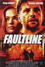 Watch Faultline Megashare9