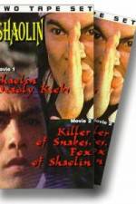 Watch Shaolin Deadly Kicks Megashare9