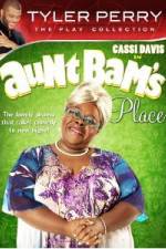 Watch Tyler Perry's Aunt Bam's Place Megashare9