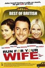 Watch Run for Your Wife Megashare9