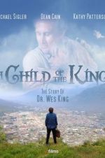 Watch A Child of the King Megashare9