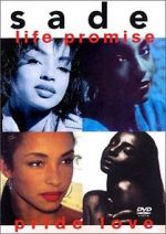 Watch Sade - Life Promise Pride Love Megashare9