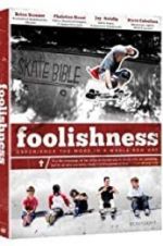 Watch Foolishness Megashare9