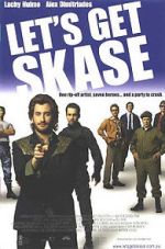 Watch Let\'s Get Skase Megashare9