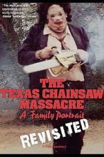 Watch The Texas Chainsaw Massacre: A Family Portrait Megashare9