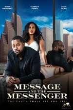 Watch Message and the Messenger 2022 Megashare9