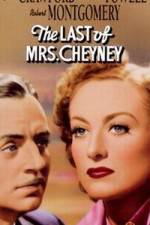 Watch The Last of Mrs. Cheyney Megashare9