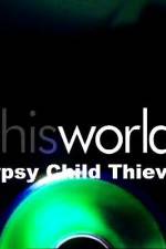 Watch Gypsy Child Thieves Megashare9