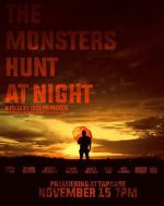 Watch The Monsters Hunt at Night Megashare9