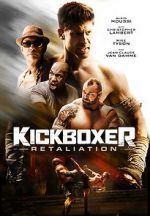 Watch Kickboxer: Retaliation Megashare9