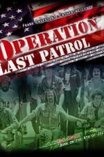 Watch Operation Last Patrol Megashare9