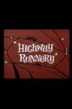 Watch Highway Runnery Megashare9