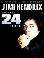 Watch Jimi Hendrix: The Last 24 Hours Megashare9