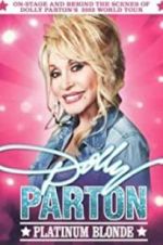 Watch Dolly Parton: Platinum Blonde Megashare9