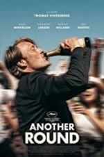 Watch Another Round Megashare9