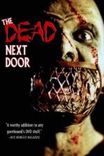 Watch The Dead Next Door Megashare9