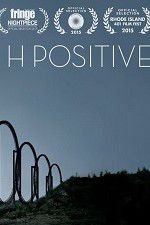 Watch H Positive Projectfreetv