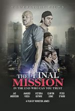 Watch The Final Mission Megashare9