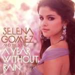 Watch Selena Gomez & the Scene: A Year Without Rain Megashare9