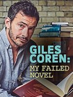 Watch Giles Coren: My Failed Novel Megashare9