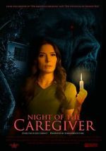 Watch Night of the Caregiver Megashare9