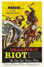 Watch Dragstrip Riot Megashare9