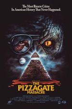 Watch The Pizzagate Massacre Megashare9