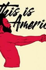 Watch Childish Gambino: This Is America Megashare9