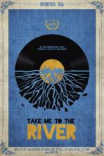 Watch Take Me to the River Megashare9