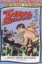 Watch Il gigante di Metropolis Megashare9