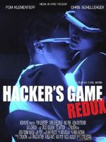 Watch Hacker\'s Game redux Megashare9