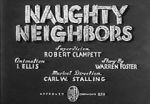 Watch Naughty Neighbors (Short 1939) Megashare9