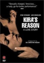 Watch Kira\'s Reason: A Love Story Megashare9