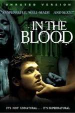 Watch In the Blood Megashare9