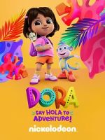 Watch Dora: Say Hola to Adventure! (TV Special 2023) Megashare9