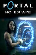 Watch Portal: No Escape Megashare9