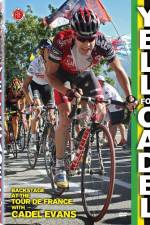 Watch Yell for Cadel: The Tour Backstage Megashare9