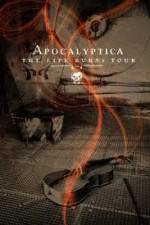 Watch Apocalyptica The Life Burns Tour Megashare9