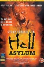 Watch Hell Asylum Megashare9