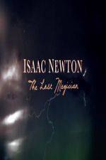 Watch Isaac Newton: The Last Magician Megashare9