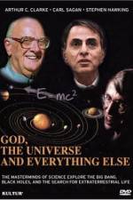 Watch God the Universe and Everything Else Megashare9