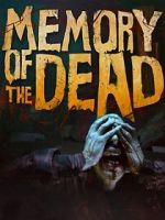 Watch Memory of the Dead Megashare9