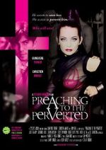 Watch Preaching to the Perverted Megashare9